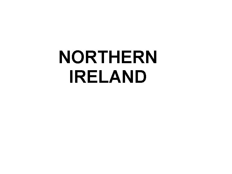 NORTHERN IRELAND 