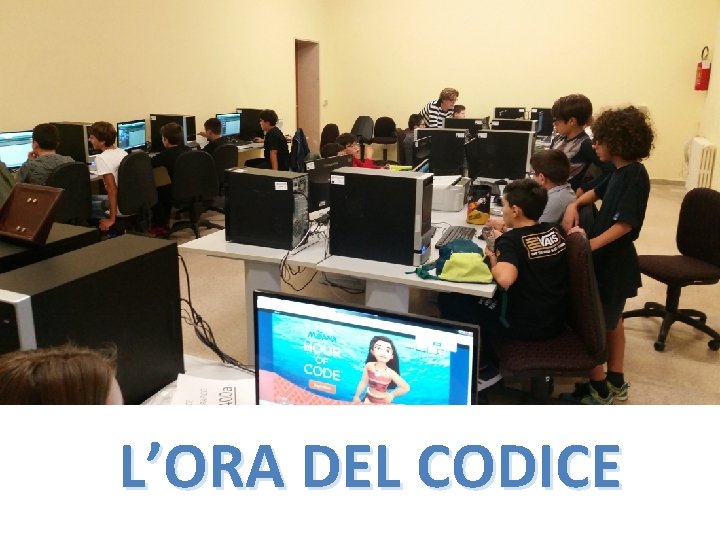 L’ORA DEL CODICE 