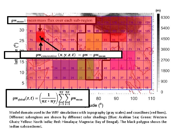 Model domain used in the WRF simulations with topography (gray scales) and coastlines (red