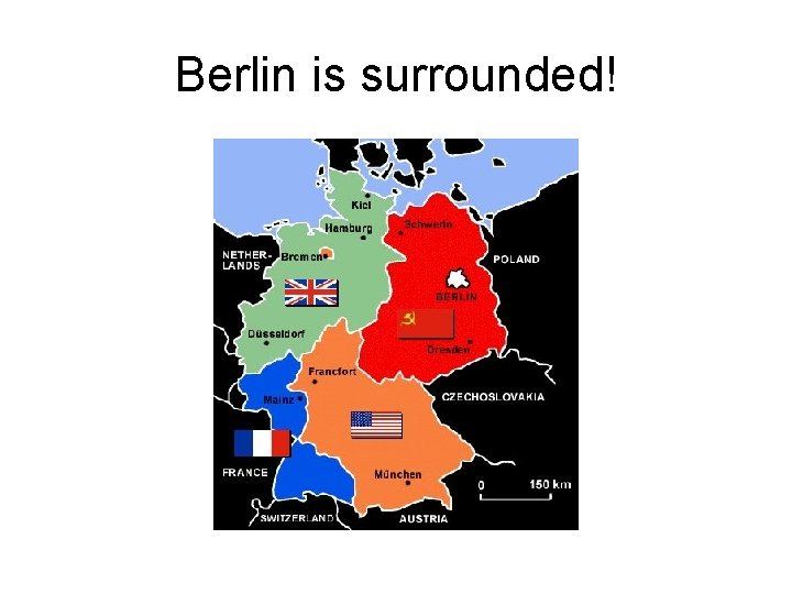 Berlin is surrounded! 