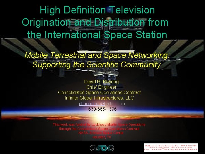 High Definition Television Origination and Distribution from the International Space Station Mobile Terrestrial and