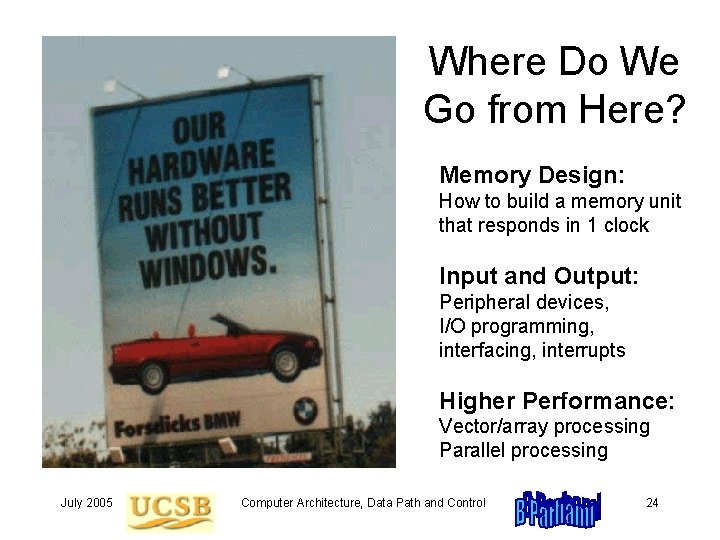 Where Do We Go from Here? Memory Design: How to build a memory unit