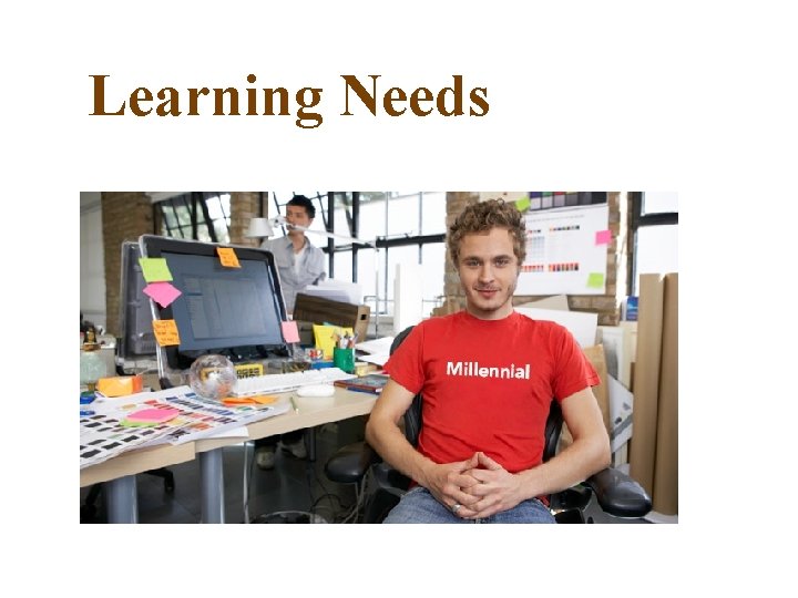 Learning Needs 