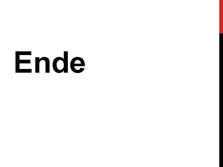 Ende 