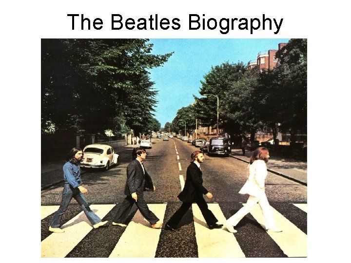 The Beatles Biography 