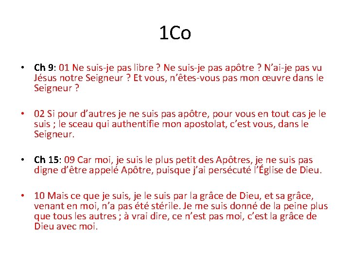1 Co • Ch 9: 01 Ne suis-je pas libre ? Ne suis-je pas