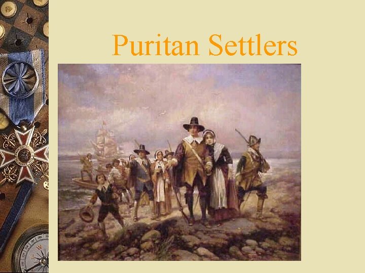 Puritan Settlers 