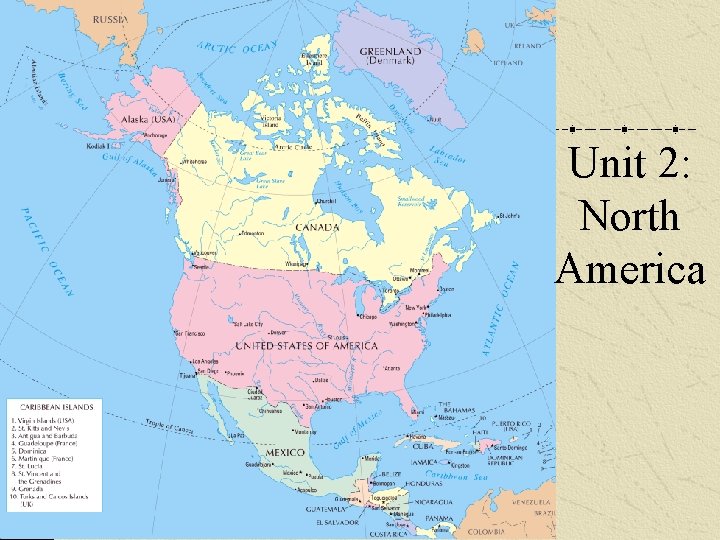 Unit 2: North America 