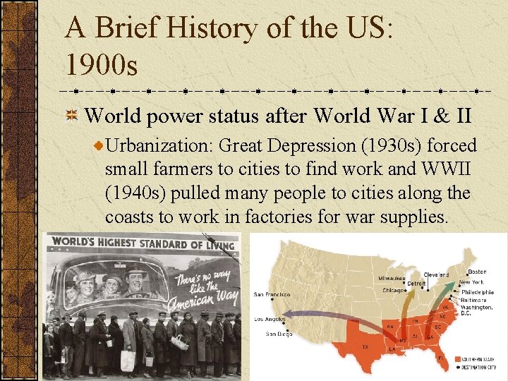 A Brief History of the US: 1900 s World power status after World War