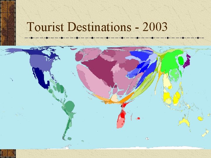 Tourist Destinations - 2003 