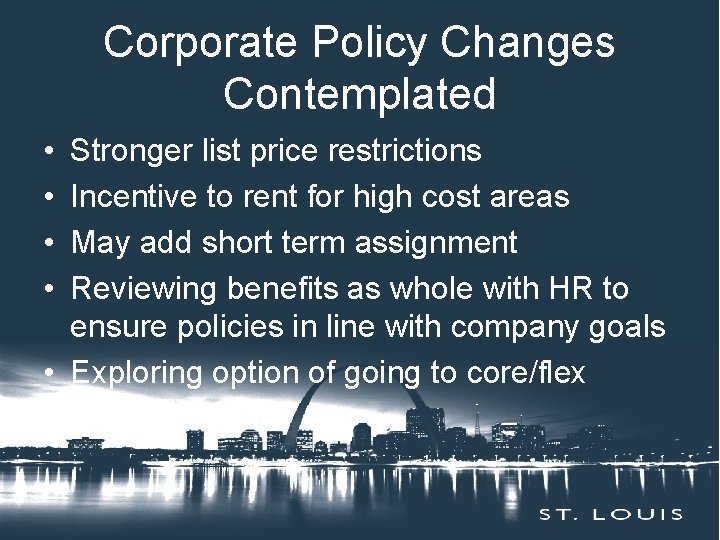 Corporate Policy Changes Insert Session Title Here Contemplated • • Stronger list price restrictions