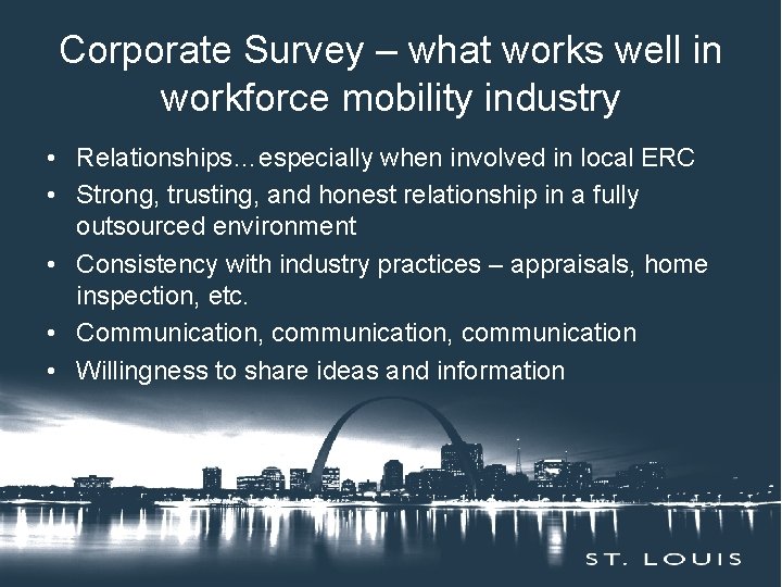 Corporate Survey – what works well in Insert Session Title Here workforce mobility industry