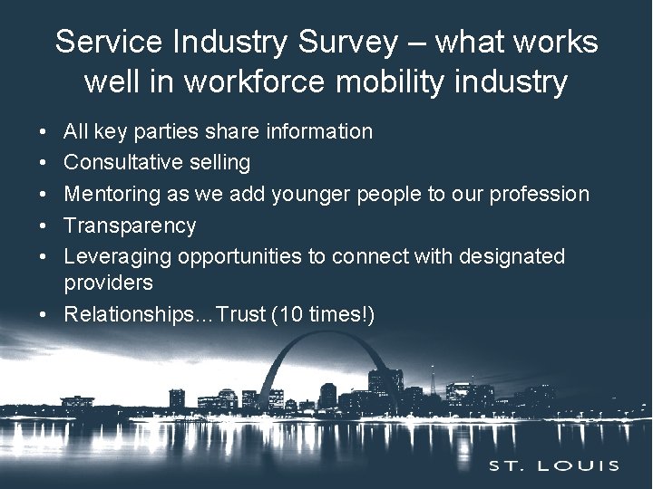 Service Industry Survey – what works Insert Session Title Here well in workforce mobility