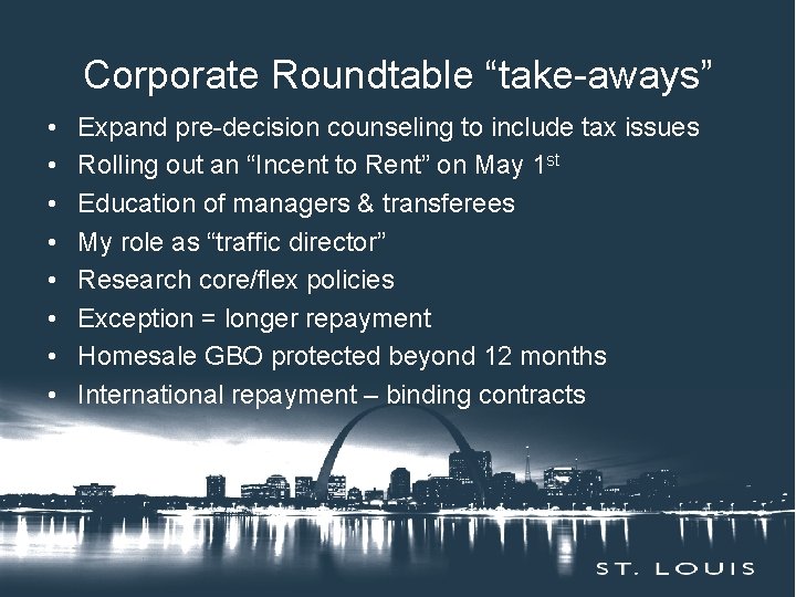 Corporate “take-aways” Insert. Roundtable Session Title Here • • Expand pre-decision counseling to include