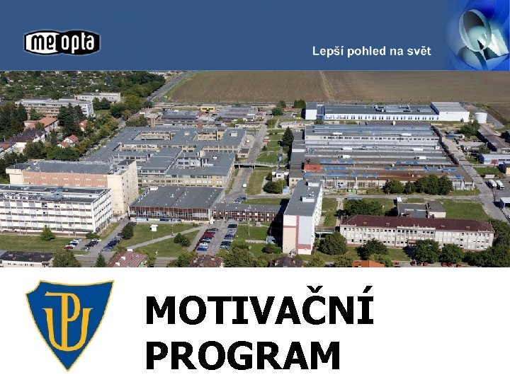 MOTIVAČNÍ PROGRAM 