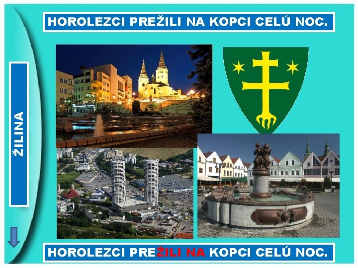 ŽILINA HOROLEZCI PREŽILI NA KOPCI CELÚ NOC. 