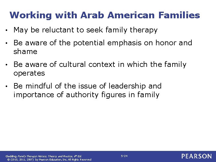 Working with Arab American Families • May be reluctant to seek family therapy •