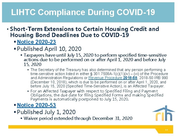 LIHTC Compliance During COVID-19 • Short-Term Extensions to Certain Housing Credit and Housing Bond