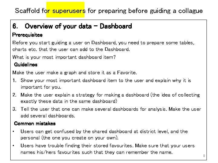 Superusers and IT support Learning aim Identify groups