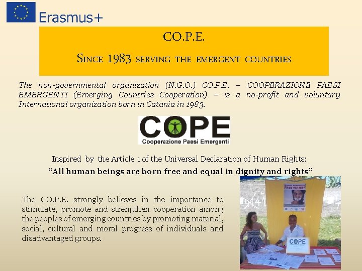 CO. P. E. SINCE 1983 SERVING THE EMERGENT COUNTRIES The non-governmental organization (N. G.