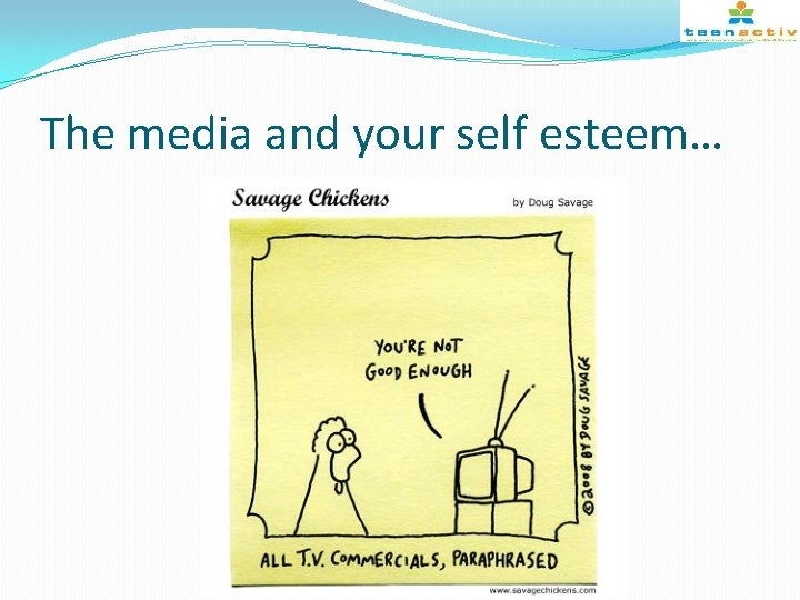 The media and your self esteem… 