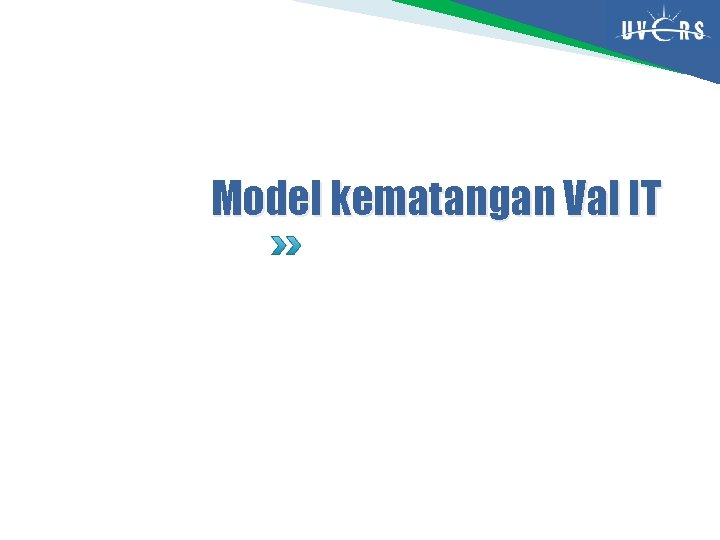 Model kematangan Val IT 