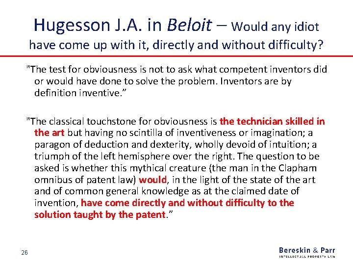 Hugesson J. A. in Beloit – Would any idiot have come up with it,