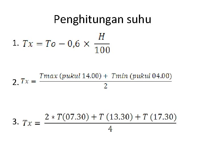 Penghitungan suhu 1. 2. 3. Penghitungan suhu 1. 2. 3.