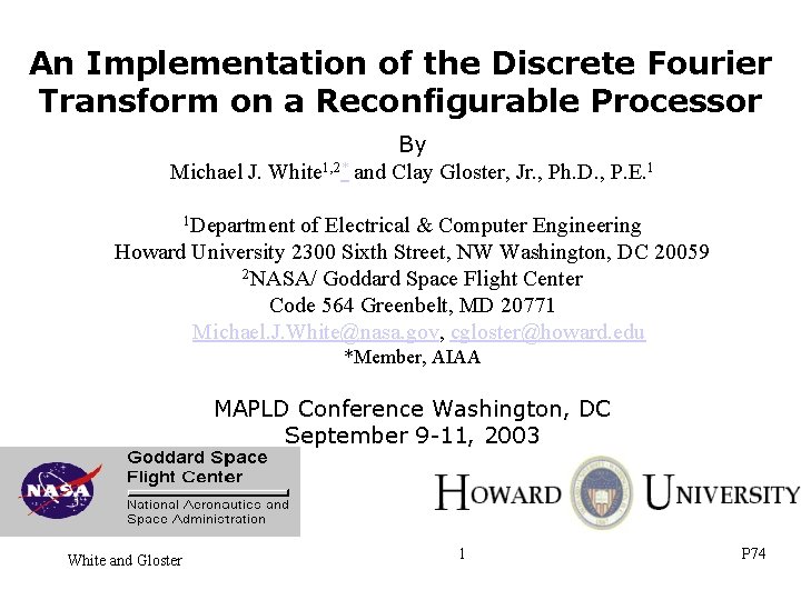 An Implementation of the Discrete Fourier Transform on a Reconfigurable Processor By Michael J.