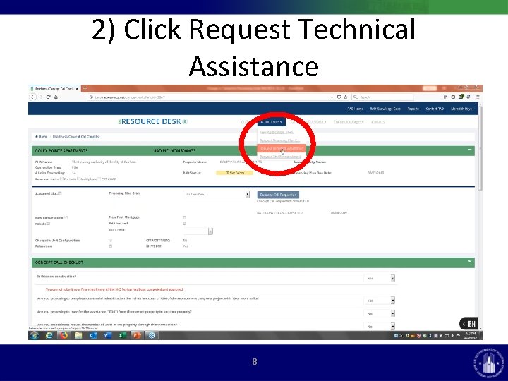 2) Click Request Technical Assistance 8 