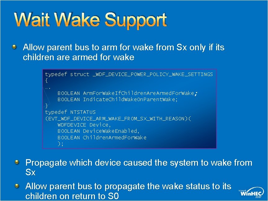 Wait Wake Support Allow parent bus to arm for wake from Sx only if