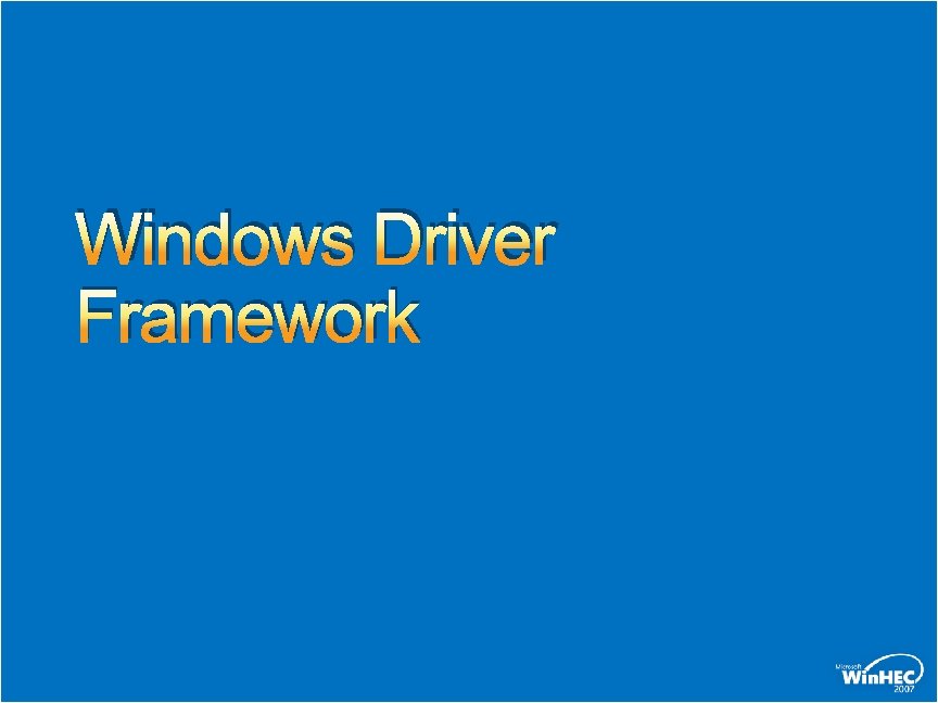 Windows Driver Framework 