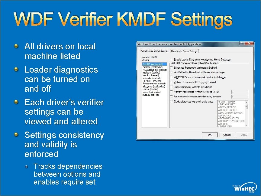 WDF Verifier KMDF Settings All drivers on local machine listed Loader diagnostics can be