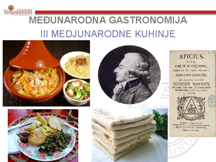 MEĐUNARODNA GASTRONOMIJA III MEDJUNARODNE KUHINJE 