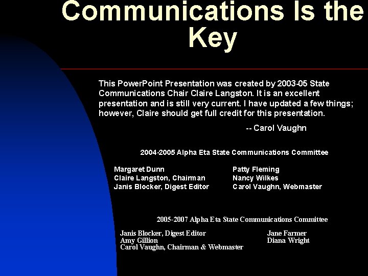 Communications Is the Key This Power Point Presentation