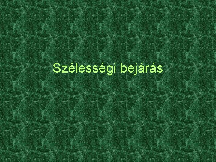 Szélességi bejárás 