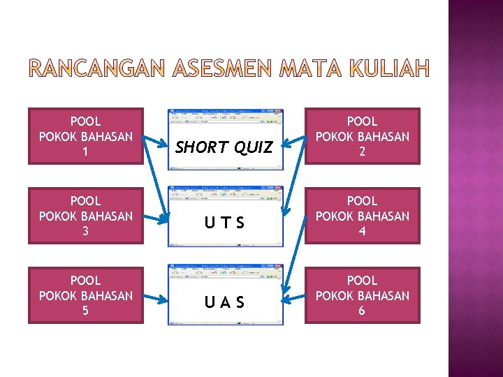 POOL POKOK BAHASAN 1 POOL POKOK BAHASAN 3 POOL POKOK BAHASAN 5 SHORT QUIZ