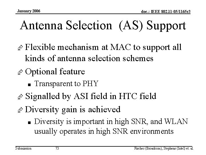 January 2006 doc. : IEEE 802. 11 -05/1165 r 3 Antenna Selection (AS) Support