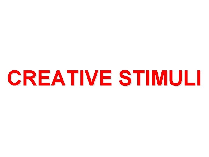 CREATIVE STIMULI 