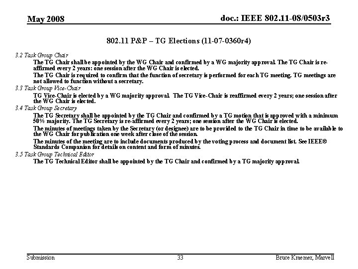 doc. : IEEE 802. 11 -08/0503 r 3 May 2008 802. 11 P&P –