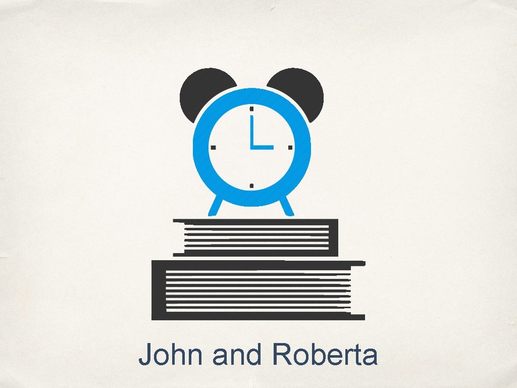 John and Roberta 