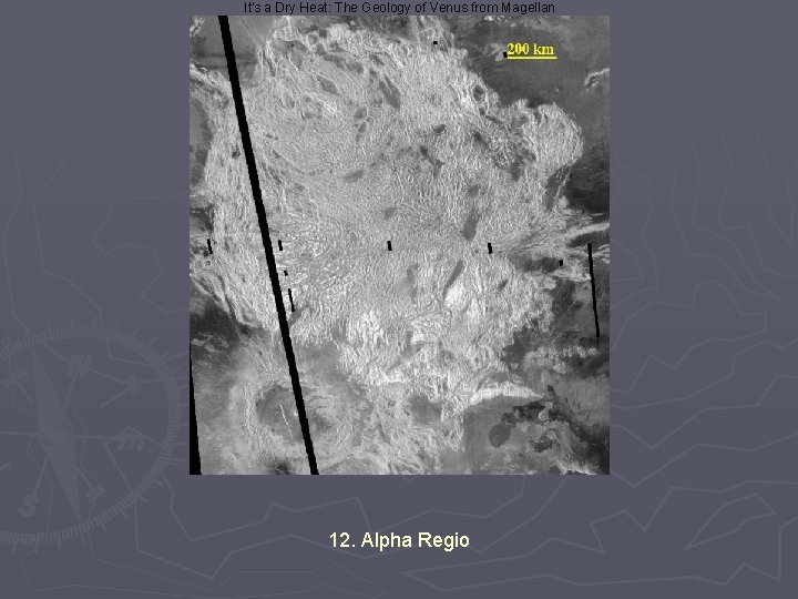 It's a Dry Heat: The Geology of Venus from Magellan 12. Alpha Regio 