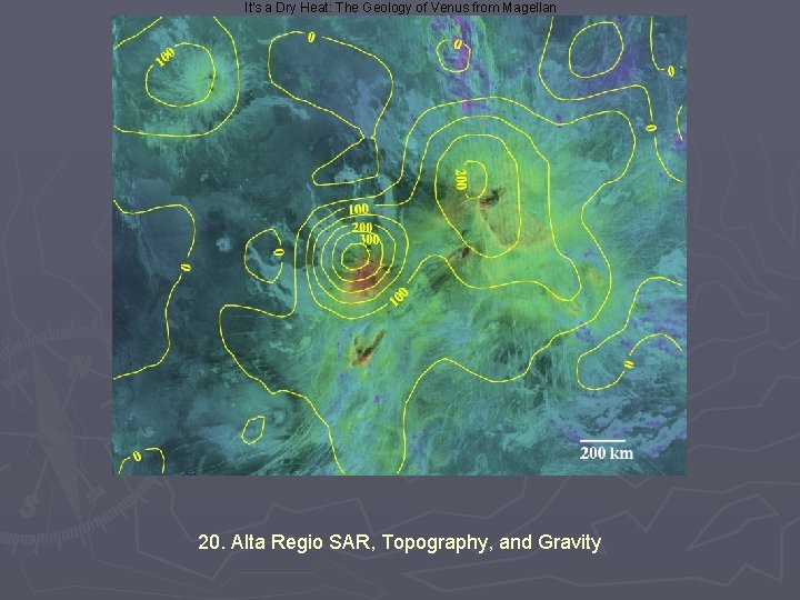 It's a Dry Heat: The Geology of Venus from Magellan 20. Alta Regio SAR,