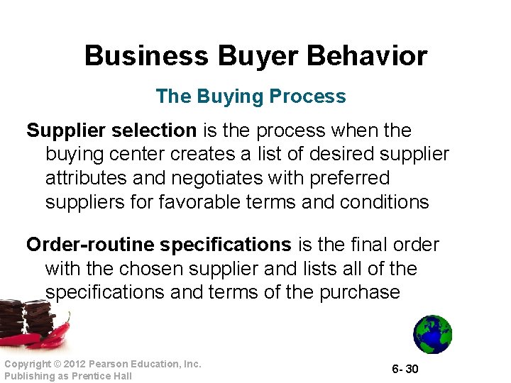Business Buyer Behavior The Buying Process Supplier selection is the process when the buying