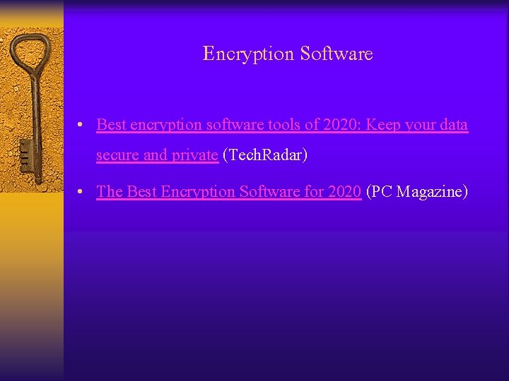 Encryption Software • Best encryption software tools of 2020: Keep your data secure and