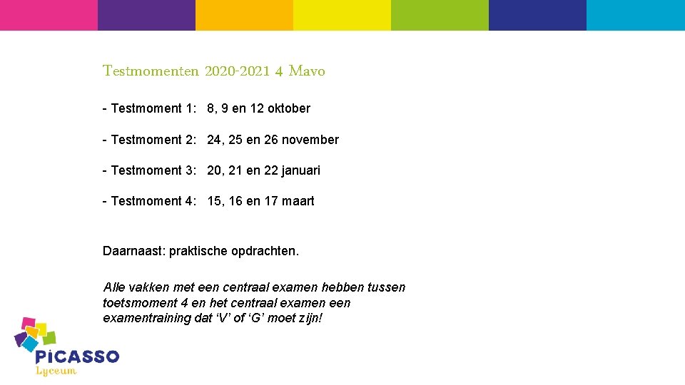 Testmomenten 2020 -2021 4 Mavo - Testmoment 1: 8, 9 en 12 oktober -