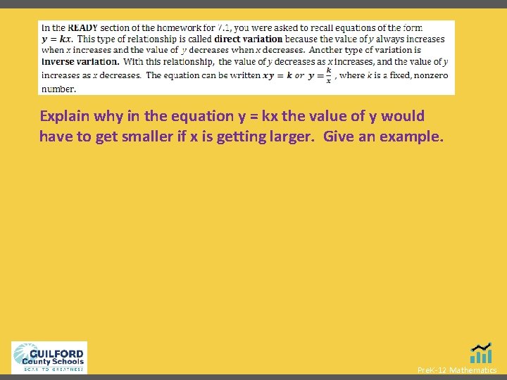 Explain why in the equation y = kx the value of y would have Explain why in the equation y = kx the value of y would have
