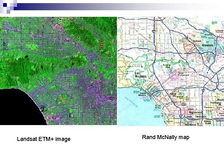 Landsat ETM+ image Rand Mc. Nally map 