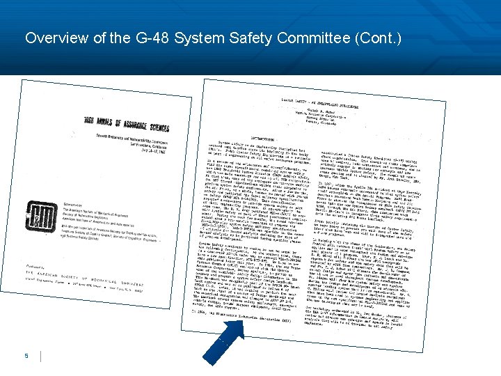 Overview of the G-48 System Safety Committee (Cont. ) 5 