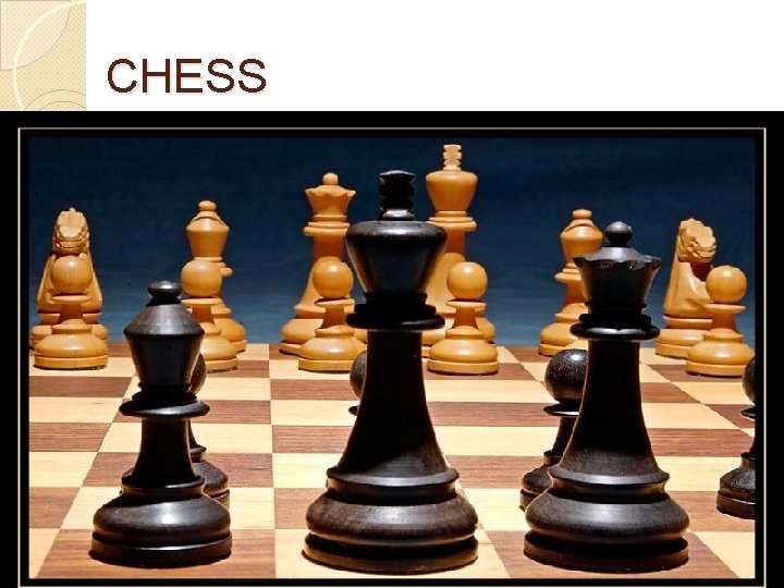 CHESS 